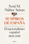 Suspiros de España sinopsis y comentarios