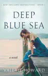 Deep Blue Sea book summary, reviews and download