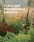 Planting the Natural Garden synopsis, comments