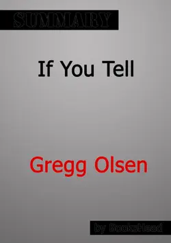 if you tell by gregg olsen summary book cover image