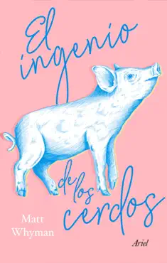 el ingenio de los cerdos book cover image
