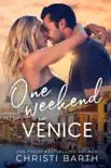 One Weekend in Venice synopsis, comments
