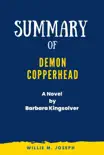 Summary of Demon Copperhead A Novel By Barbara Kingsolver e-book