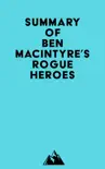 Summary of Ben Macintyre's Rogue Heroes sinopsis y comentarios