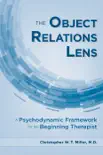 The Object Relations Lens synopsis, comments
