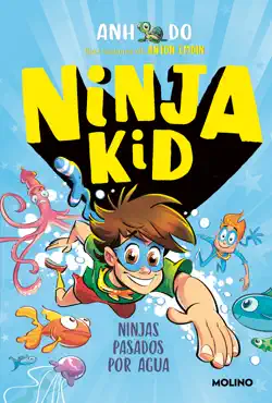ninja kid 9 - ninjas pasados por agua imagen de la portada del libro
