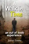 A Walk in Time synopsis, comments