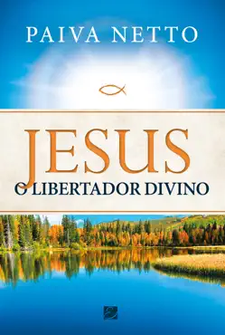 jesus, o libertador divino book cover image