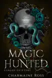 Magic Hunted synopsis, comments
