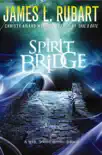 Spirit Bridge synopsis, comments