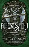 The Forests Of Dru synopsis, comments
