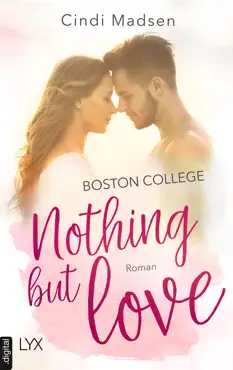 boston college - nothing but love book cover image