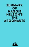 Summary of Maggie Nelson's The Argonauts sinopsis y comentarios