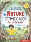 Nature Activity Book for Little Ones synopsis, comments