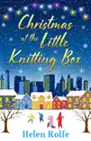 Christmas at the Little Knitting Box synopsis, comments