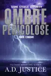 Ombre Pericolose synopsis, comments