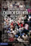 Evaluating the Church Growth Movement synopsis, comments