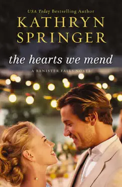 the hearts we mend imagen de la portada del libro