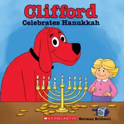 clifford celebrates hanukkah (classic storybook) book cover image