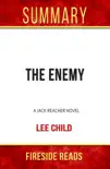 The Enemy: A Jack Reacher Novel by Lee Child: Summary by Fireside Reads sinopsis y comentarios