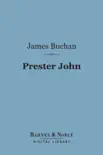 Prester John (Barnes & Noble Digital Library) sinopsis y comentarios