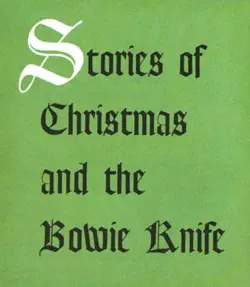 stories of christmas and the bowie knife book cover image
