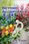 Beyond Acceptance. synopsis, comments