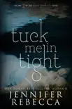Tuck Me in Tight synopsis, comments