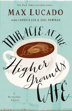 miracle at the higher grounds cafe book cover image