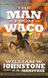 The Man from Waco synopsis, comments