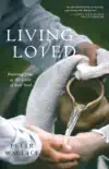 Living Loved synopsis, comments