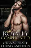 Royally Complicated synopsis, comments