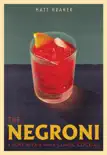 The Negroni synopsis, comments