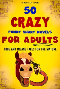 50 crazy funny short novels for adults book cover image