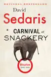 A Carnival of Snackery synopsis, comments
