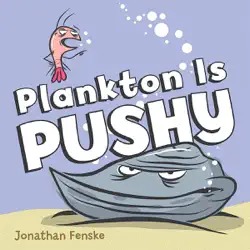 plankton is pushy book cover image