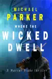 Where the Wicked Dwell synopsis, comments