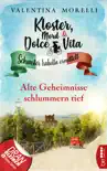 Kloster, Mord und Dolce Vita - Alte Geheimnisse schlummern tief synopsis, comments