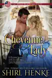 Cheyenne Lady synopsis, comments