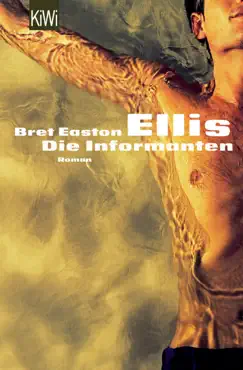ellis, die informanten book cover image