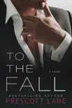 To the Fall synopsis, comments