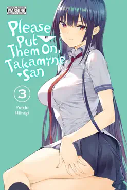 please put them on, takamine-san, vol. 3 book cover image