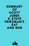 Summary of Scott Jurek & Steve Friedman's Eat And Run sinopsis y comentarios