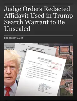 judge orders redacted affidavit used in trump search warrant to be unsealed book cover image