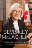 Beverley McLachlin synopsis, comments
