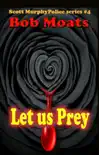 Let Us Prey synopsis, comments