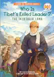 Who Is Tibet's Exiled Leader?: The 14th Dalai Lama sinopsis y comentarios