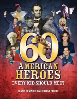 60 american heroes every kid should meet book cover image