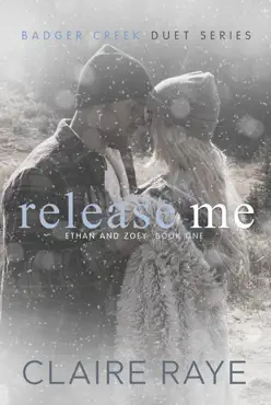 release me: ethan & zoey #1 book cover image