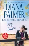 Long, Tall Texans: Rey/Stuart sinopsis y comentarios
